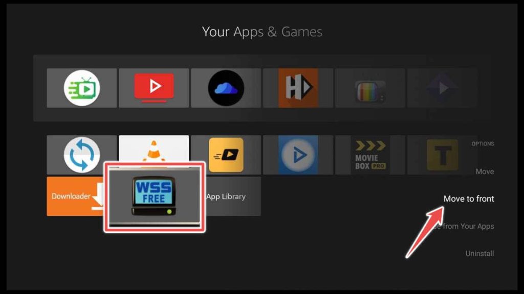 move wss to the main menu on your firestick