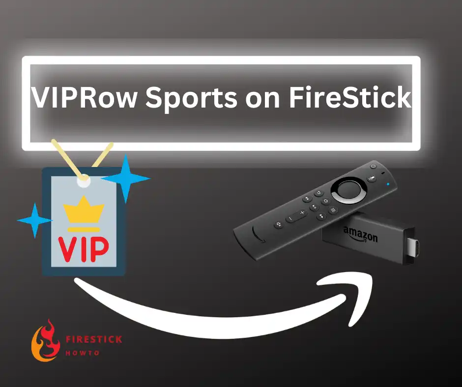 how to watch viprow sports on firestick