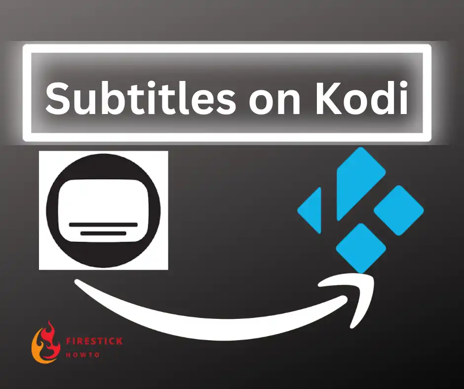 how to get subtitles on kodi