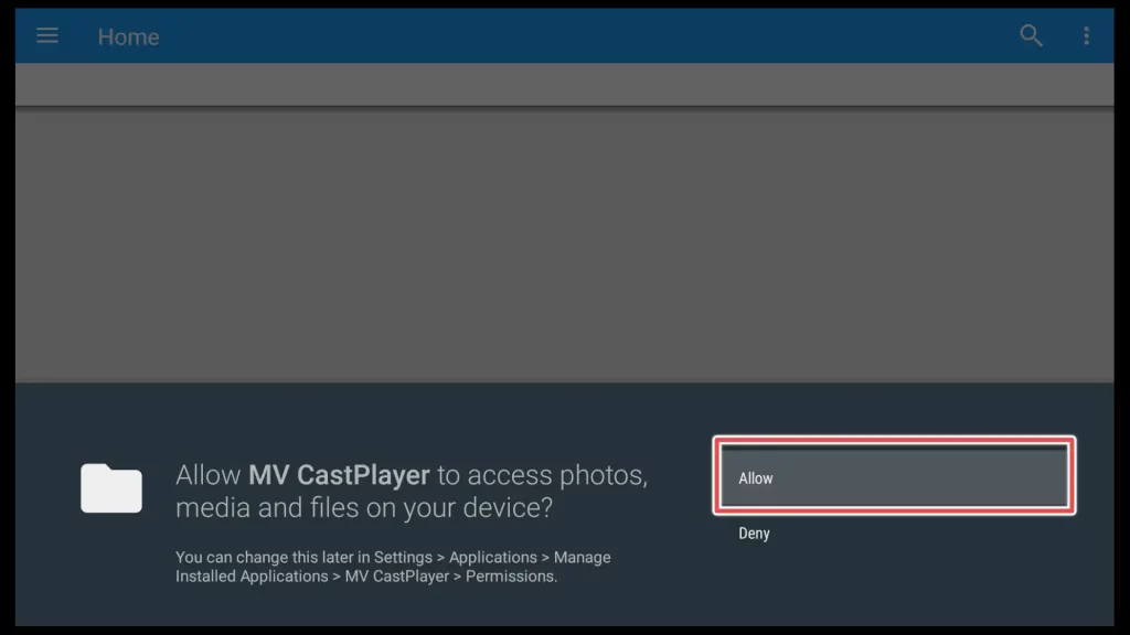 allow mv cast player to access media files on your firestick