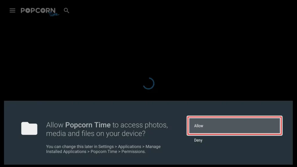 allow popcorn time access to media files